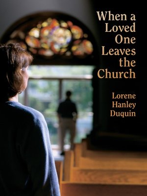 cover image of When a Loved One Leaves the Church